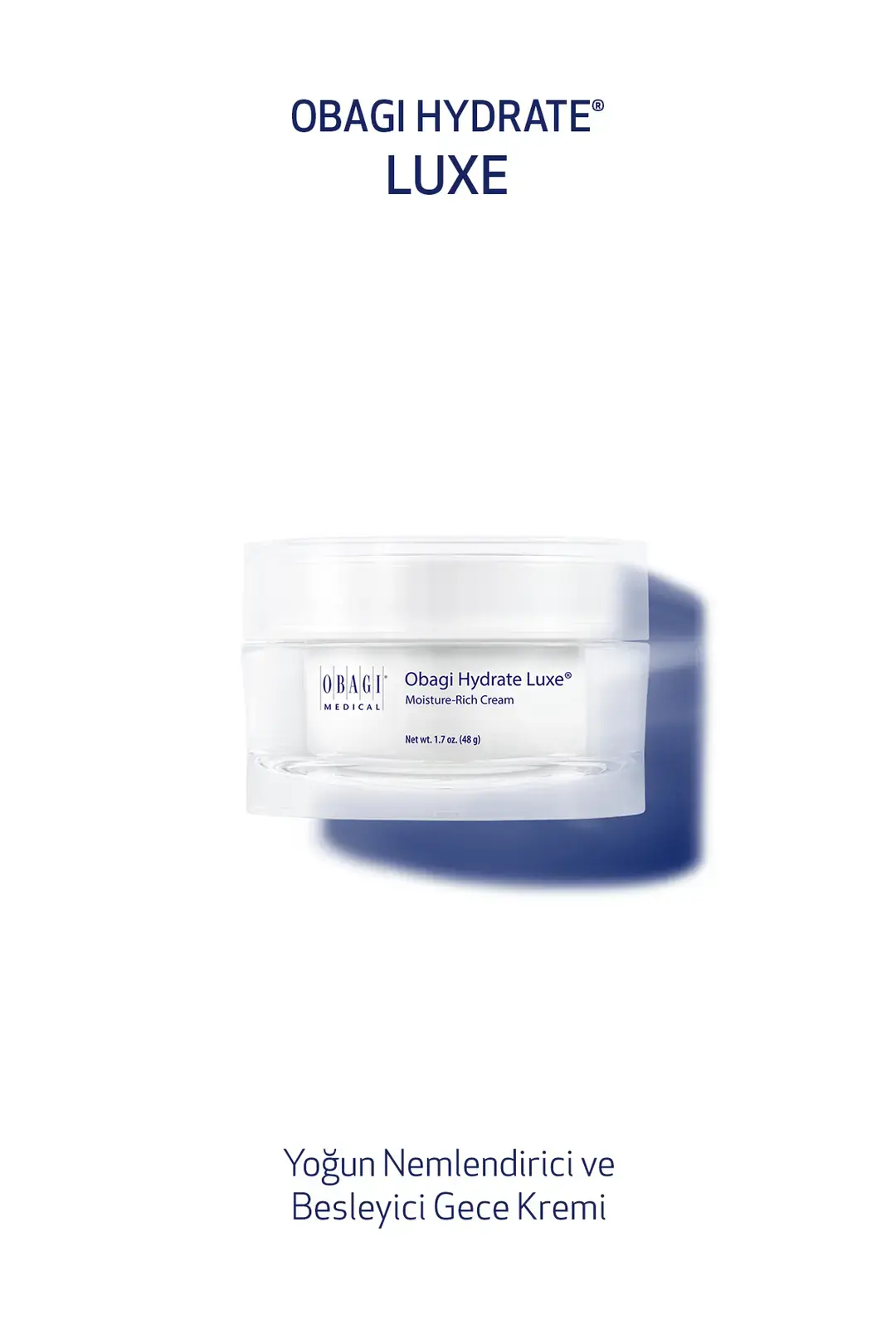 Obagi Hydrate Luxe  Moisture- Rich Cream
